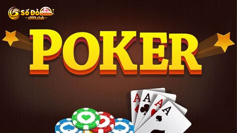 Khám phá game Poker hấp dẫn